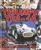 How to Improve Triumph TR2-4A (Speedpro) (Speedpro Series)