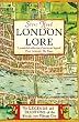 London Lore: The...