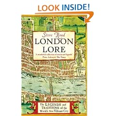 London Lore: The legends and traditions of the world's most vibrant city