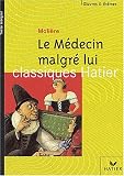 Le m�decin malgr� lui