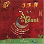 A pas de g�ant : 33 comptines et Chansons pour l'enfant qui grandit