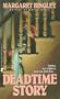 Deadtime Story