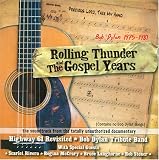 Rolling Thunder and the Gospel Years