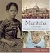 Maritcha: A Nineteenth-Century American Girl