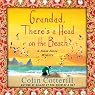 Grandad, There's a Head on the Beach: A Jimm Juree Mystery, Book 2