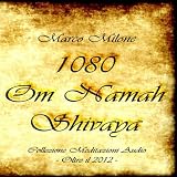 Marco Milone 1080 Om Namaha Shivaya