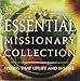 The Essential Missionary Collection