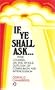If Ye Shall Ask