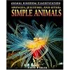 Sponges, Jellyfish, & Other Simple Animals (Animal Kingdom Classification)