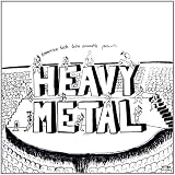 Heavy Metal