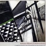 Autumn Blood (Constructions)
