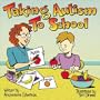 Taking Autism to School