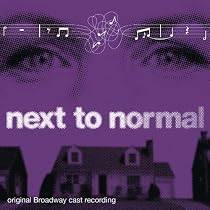 Next to Normal (Original Broadway Cast)