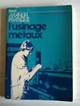 L'usinage metaux / premiere periode