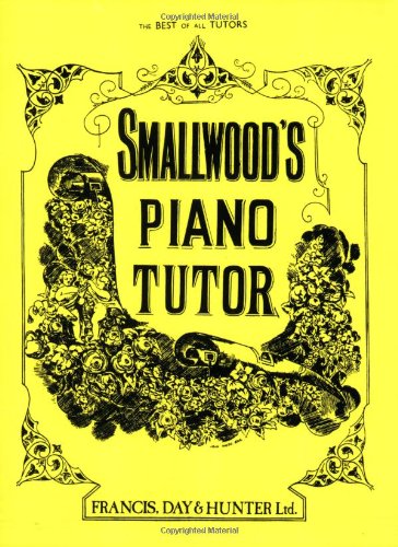 Smallwood's Piano Tutor