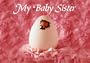 My Baby Sister