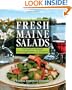 Fresh Maine Salads: Innovative Recipes from Appetizers to Desserts