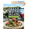 Fresh Maine Salads: Innovative Recipes from Appetizers to Desserts