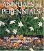 Book Annuals and Perennials: The Complete Gardener's Guide to Bedding Plants