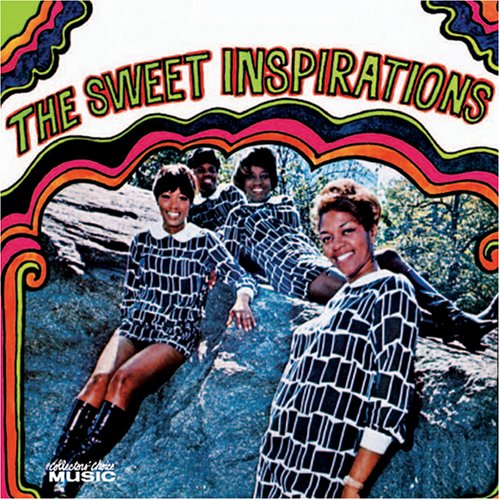 The Sweet Inspirations - Sweet Inspiration Lyrics - Zortam Music