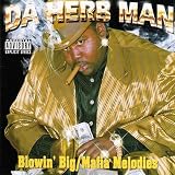 Blowin Big Mafia Melodies
