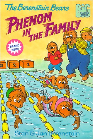 Cover image : The Berenstain Bears Phenom in the Family (Berenstain Bears First Time Chapter Books)