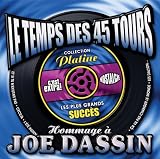 Hommage à Joe Dassin (coll. Le temps des 45 Tours)