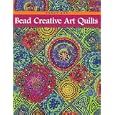 Bead Creative Art Quilts by  Nancy Eha