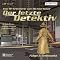 Der letzte Detektiv - der h�rverlag