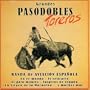 Grandes Pasodobles Toreros