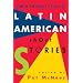 Contemporary Latin American Short Stories