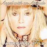 Samantha Fox -  Angel with an Attitude