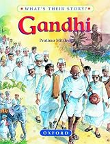Gandhi: Father of Modern India (What's Their Story? S.)