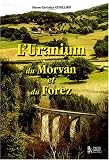 L'ranium du Morvan et du Forez