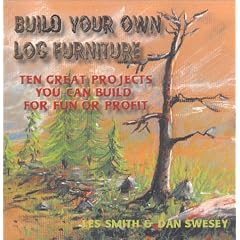 Build Your Own Log Furniture