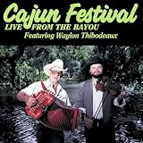 Cajun Festival - Live from the Bayou