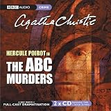 The ABC Murders: A BBC Full-Cast Radio Drama (BBC Audio Crime)