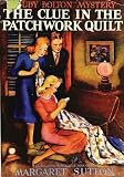 The Clue in the Patchwork Quilt (Judy Bolton Mysteries)