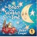 The Baby Who Wouldn't Go to Bed