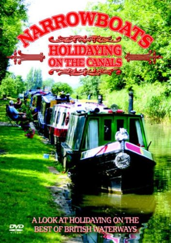 Narrowboats - Holidaying On The Canals [DVD]