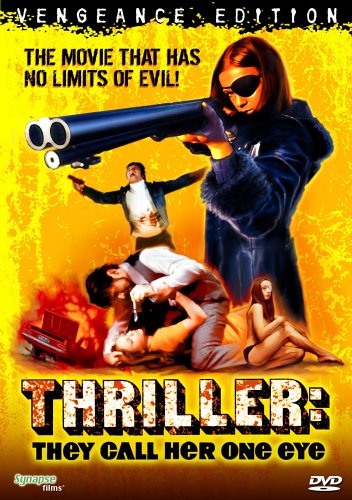 Thriller: They Call Her One Eye