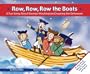 Row, Row, Row the Boats: A Fun Song about George Washington Crossing the Delaware (Fun Songs)
