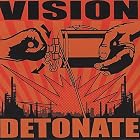 Click here to buy Detonate by  Vision .