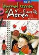Le Journal secret d'Adrien 13 ans 3/4