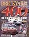 Book Brickyard 400: Five Years of Nascar at Indy (Brickyard 400)