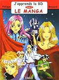J'apprends la BD, Tome 3 : Le manga