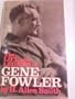 The Life and Legend of Gene Fowler
