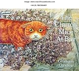 The church mice at bay
