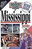 Insiders' Guide to Mississippi