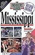 Insiders' Guide to Mississippi, 2nd